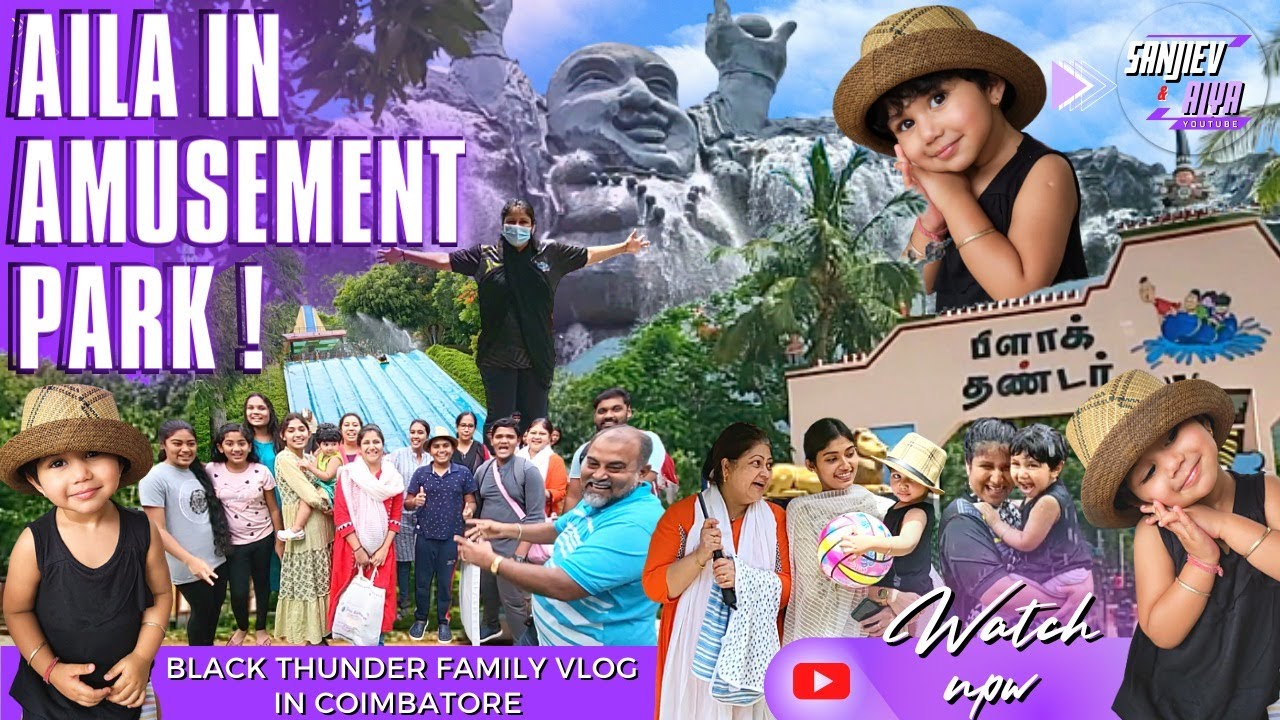 Aila in Amusement Park | Black Thunder | Exclusive Vlog