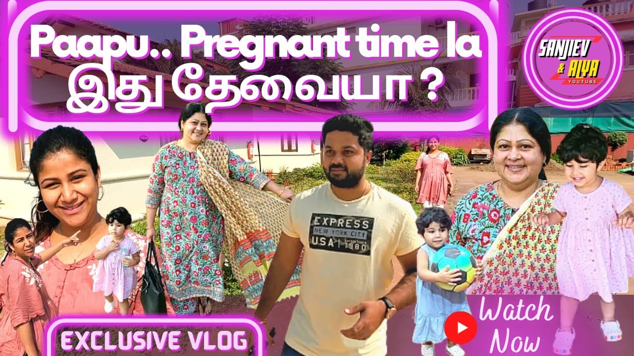 Paapu.. Pregnant Time la இது தேவையா ? | Exclusive Video