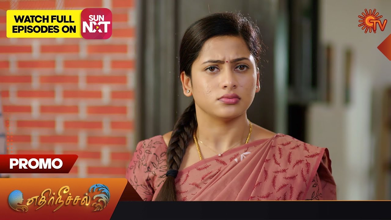 Ethirneechal - Promo | 31 July 2023 | Sun TV Serial | Tamil Serial