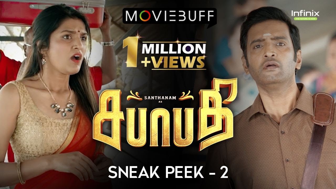 Sabhaapathy sneak peek 2 - Santhanam | Preeti Verma | Sam CS | R. Srinivasa Rao | @Infinix Mobile