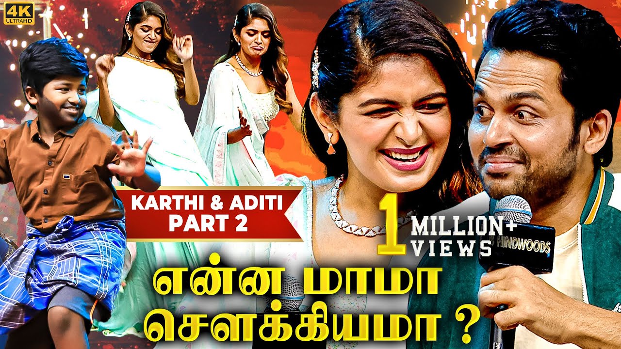 Aditi Shankar-க்கு Propose பண்ண Kutty Karthi 😍 Karthi Sings💖Fans bursts out with excitement🔥