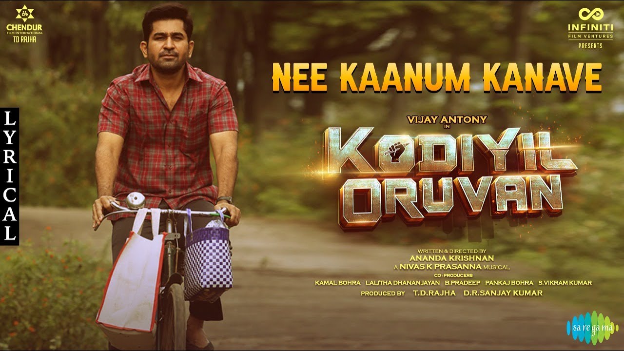 Nee Kaanum Kanave - Lyric Video | Kodiyil Oruvan | Vijay Antony | Aathmika | Nivas K Prasanna