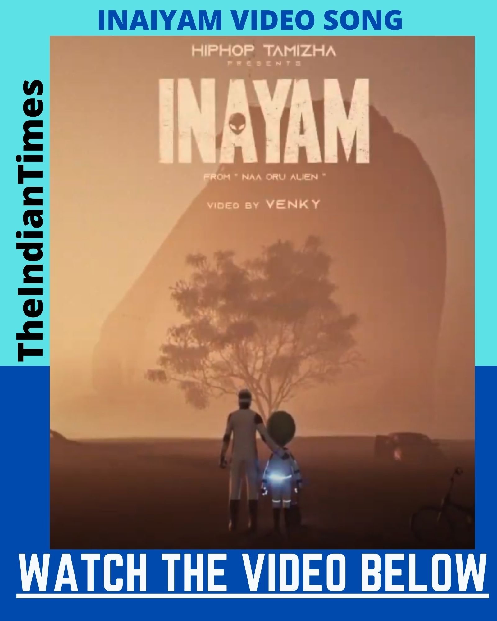 Hiphop தமிழாவின் Inayam music video | Naa Oru Alien 1