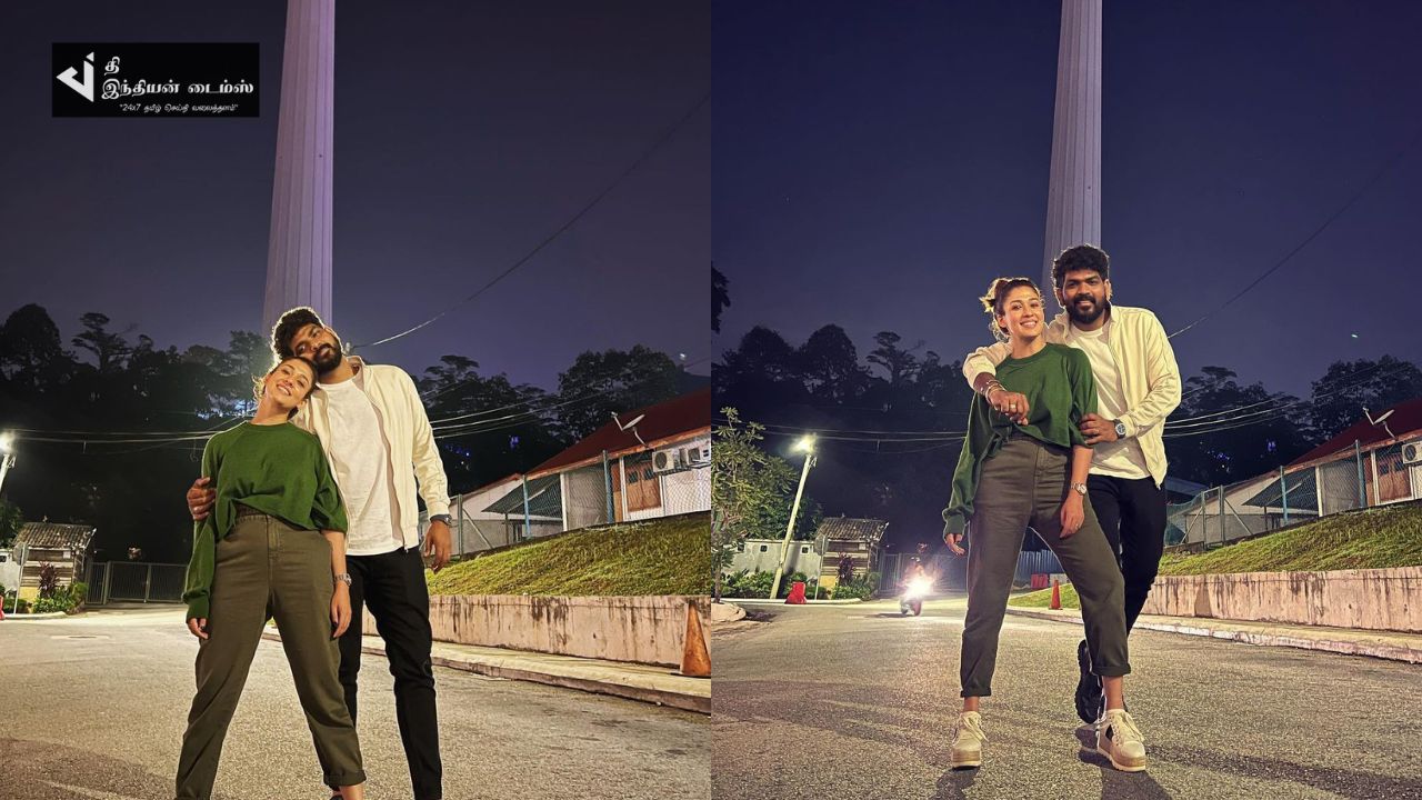 கணவர் விக்கியுடன் ROMANCEல் கலக்கும் நடிகை நயன்தாரா
