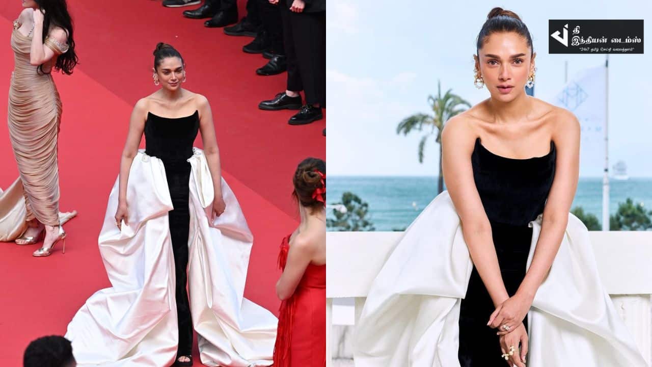 கேன்ஸ் திரைப்பட விழாவை கலக்கிய காற்றுவெளியிடை பட நாயகி அதிதி ராவ்