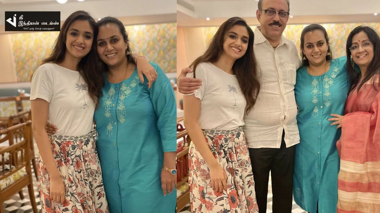 குடும்பத்துடன் DINNER-க்கு சென்ற நடிகை கீர்த்தி சுரேஷ்
